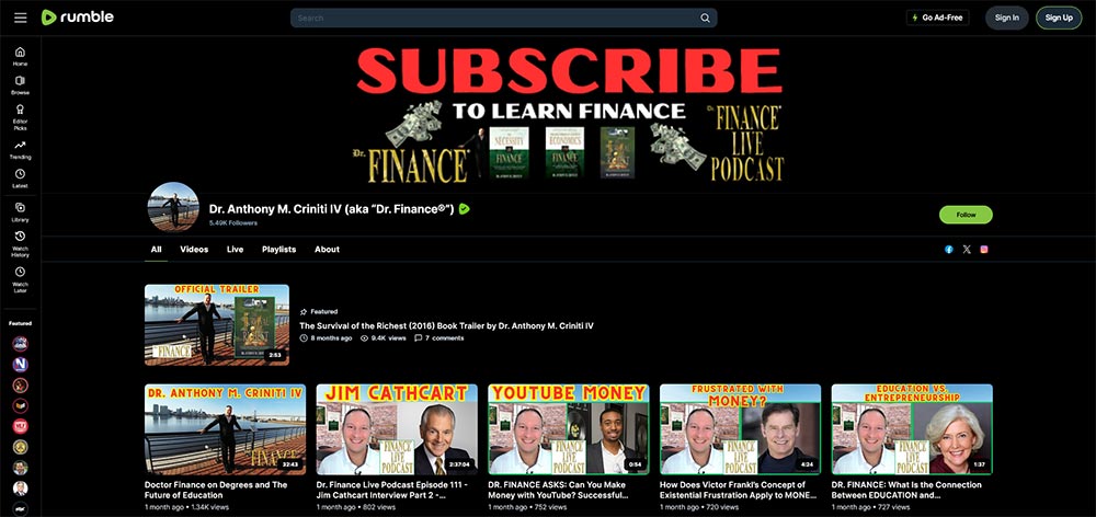 Dr. Anthony M. Criniti IV (aka “Dr. Finance") - Rumble Finance Investing video channel home page screenshot.